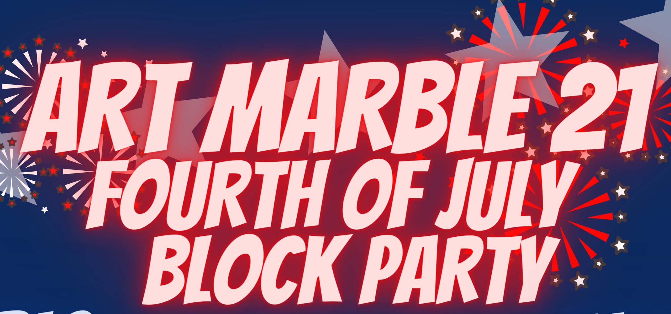 Red, white, and blue graphic for 4th of July block party.